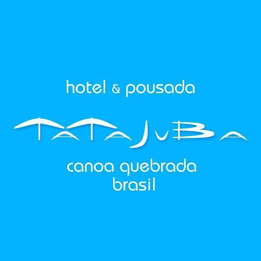 Hotel & Pousada Tatajuba Каноа-Кебрада Екстер'єр фото